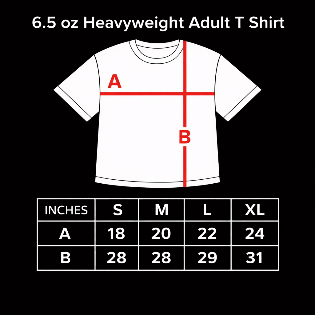 Size chart for 6.5 oz heavyweight adult t-shirt showing chest width (A): 18, 20, 22, 24 inches and length (B): 28, 28, 29, 31 inches for sizes S to XL