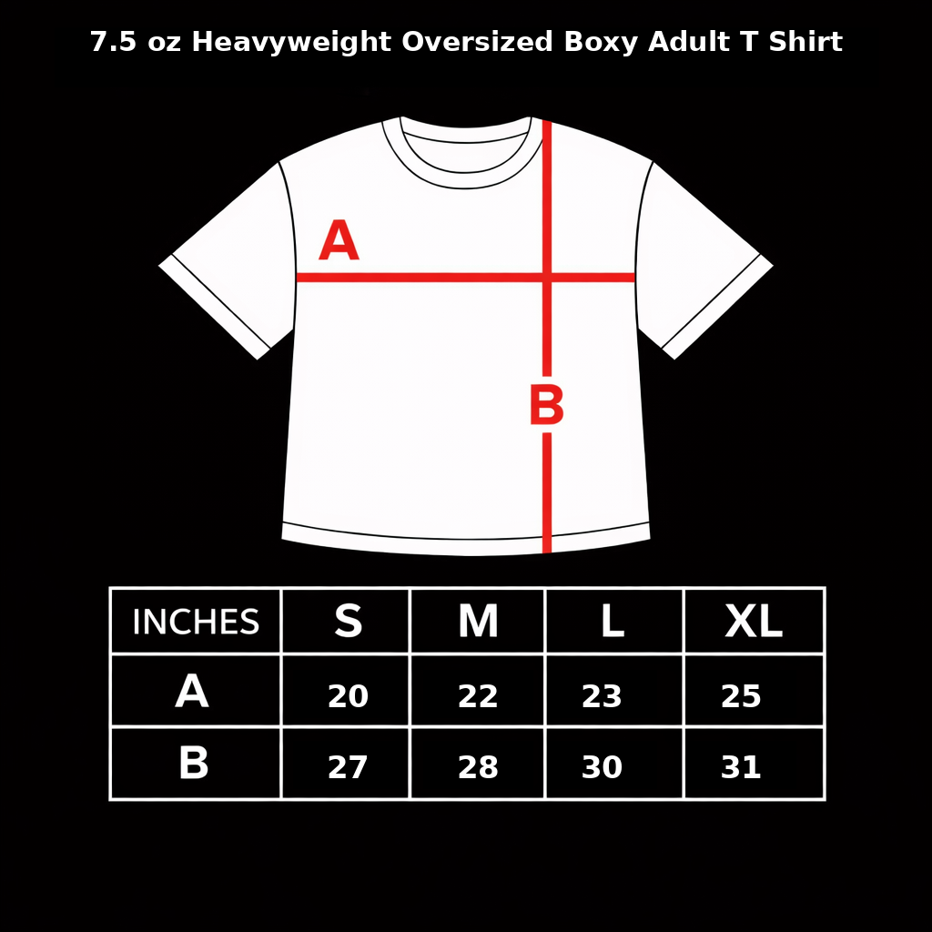 7.5 oz oversized boxy t-shirt size chart with chest width (A) S 20, M 22, L 23, XL 25 inches and length (B) S 27, M 28, L 30, XL 31 inches